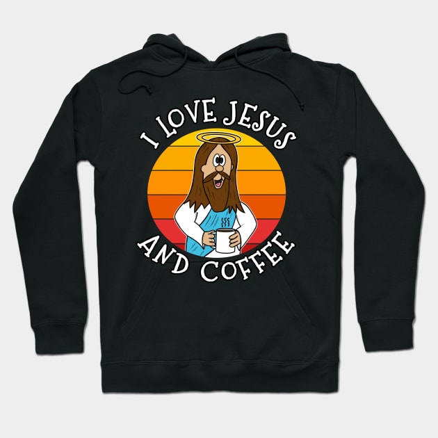 I Love Jesus and Coffee Christian Church Funny Hoodie by doodlerob